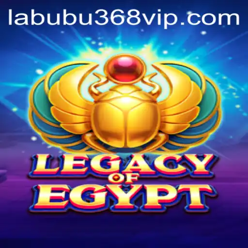 Descubra o Fascinante Jogo LegacyOfEgypt com Labubu368